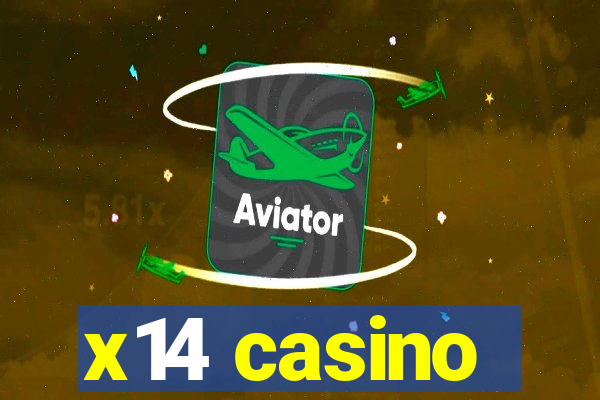 x14 casino